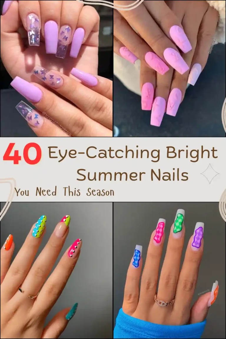 40 Eye-Catching Bright Summer Nails You Need This Season