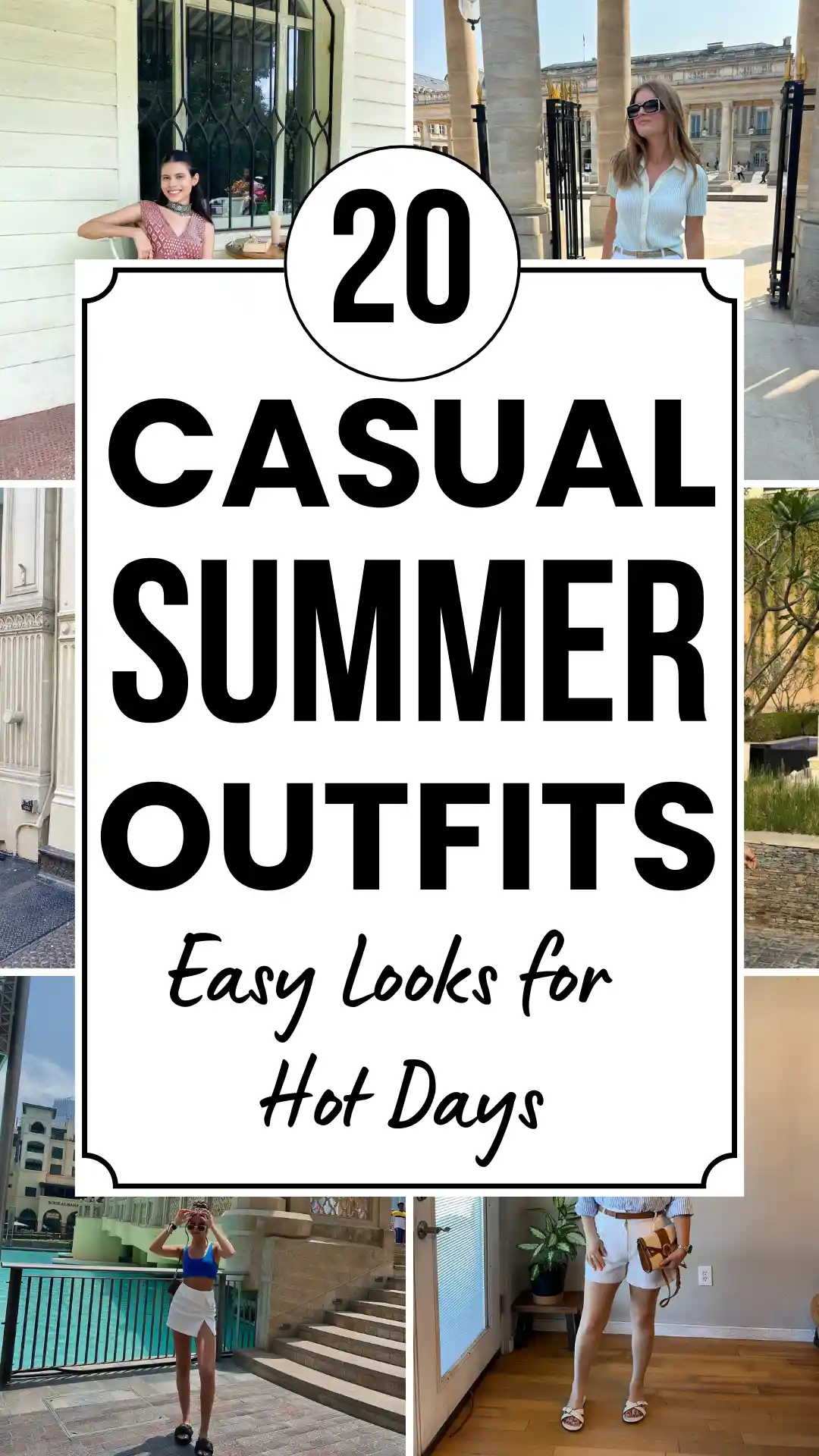 20 Casual Summer Outfits Easy Looks for Hot Days