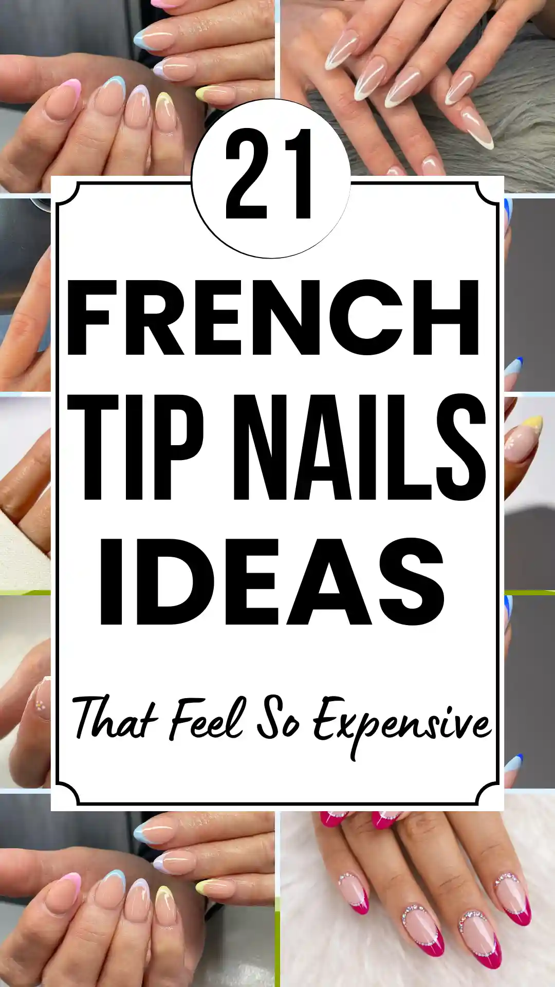 21 Trendy French Tip Nail Designs for a Fresh June Set